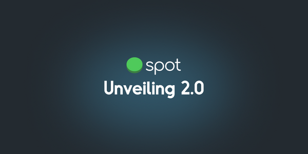 Graphic showing text "Spot: Unveiling 2.0"